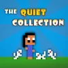 The Quiet Collection